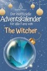 Sophia Peters - Der inoffizielle Adventskalender für alle Fans von The Witcher
