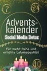 Ava Schmidt - Adventskalender Social Media Detox