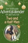 Amelia Schmid, Emilia Schmid - Der inoffizielle Adventskalender für alle Fans von Two and a Half Men