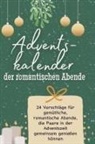 Sofia Münch - Adventskalender der romantischen Abende