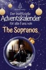 Alice Schmitz - Der inoffizielle Adventskalender für alle Fans von The Sopranos
