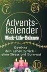 Sophia Kaiser - Adventskalender Work-Life-Balance