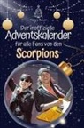 Henry Bauer, Nele Schmitz - Der inoffizielle Adventskalender für alle Fans von den Scorpions