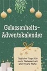 Julia Schmidt - Gelassenheits-Adventskalender