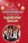 Matteo Krause - Der inoffizielle Adventskalender für alle Fans von Kastelruther Spatzen