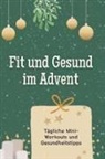 Mia Frank - Fit und Gesund im Advent