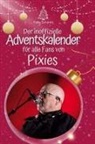 Felix Schmitt - Der inoffizielle Adventskalender für alle Fans von Pixies