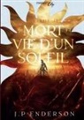 J. P Enderson, J. P Enderson, Imaginary Edge Editions - Mort et vie d'un soleil - Tome 2
