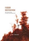 Fjodor Dostojewski - Fjodor Dostojewski: Der Traum eines lächerlichen Menschen. Vollständige Neuausgabe