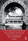 Liwei Jiao - Cultural Dictionary of the Chinese Language