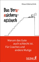 Klaus Eidenschink, Katrina Franke - Das Verunsicherungsbuch