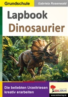 Gabriela Rosenwald - Lapbook Dinosaurier