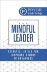Pryor Learning - The Mindful Leader