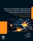 Al-Ahmed Amir, Tariq Altalhi, Inamuddin, Jorddy Neves Cruz - Electrochemical Sensors and Biosensors