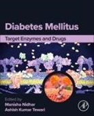 Ashish Kumar Tewari, Manisha Nidhar, Tewari Ashish - Diabetes Mellitus