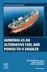 João Sousa Cardoso, José Antonio Mayoral Chavando, Valter Silva - Ammonia as an Alternative Fuel and Power-to-X Enabler
