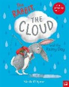 Nicola O''byrne, O'Byrne Nicola - The Rabbit, the Cloud and the Rainy Day