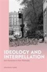 Jonathan Fardy - Ideology and Interpellation