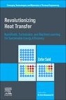 Zafar Said - Revolutionizing Heat Transfer