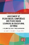 Silvia (University of Hamburg Melo-Pfeifer, Silvia Melo-Pfeifer, Christian Ollivier - Assessment of Plurilingual Competence Plurilingual Learners in