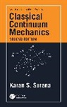 Karan S. Surana, Karan S. (University of Kansas Surana, Surana Karan S. - Classical Continuum Mechanics