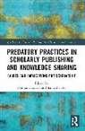 Pejman (Western University Habibie, Ismaeil Fazel, Pejman Habibie - Predatory Practices in Scholarly Publishing and Knowledge Sharing