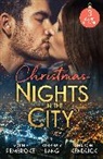 Sharon Kendrick, Kendrick Sharon, Kimberly Lang, Lang Kimberly, Sophie Pembroke, Pembroke Sophie - Christmas Nights In The City