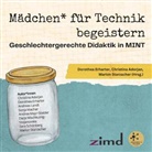 Dorothea Erharter Starzacher, Dorothea Erharter Christina Adorjan un Starzacher - Mädchen für Technik begeistern