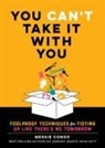 Messie Condo - You Can't Take It with You