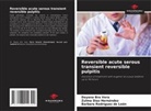 Zulma Díaz Hernández, Barbara Rodríguez de León, Dayana Bra Vera - Reversible acute serous transient reversible pulpitis