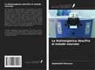 Abdelhafid Mimouni - La bioinorgánica descifra el estado vascular