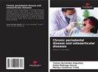 Marilyn Contreras Tristá, Yoania Hernández Arguelles, Greta Madruga García - Chronic periodontal disease and osteoarticular diseases