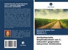 Abalaka M E, Abalaka M. E., Daniyan S Y, Daniyan S. Y., Oloninefa Stephen Dare - Antibakterielle Empfindlichkeit von C. sakazakii gegenüber bekannten Antibiotika