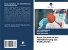 Adam Ben Nasr, Hayfa Bergaoui, Amel Bouzouita - Neue Techniken zur Identifizierung aus Blutkulturen