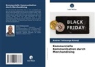 Arsène Tshimanga Kalonji - Kommerzielle Kommunikation durch Merchandising