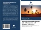 Guilherme Mapa, Matheus Nascimento - Sozio-ökologische Analyse mit Schwerpunkt auf Wasserressourcen