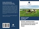 Shafayat A Beigh, Shafayat A. Beigh, Rajiv Singh, Virampal Singh - Energie, Oxidationsmittel-Antioxidationsmittel-Status und Spurenelemente bei Beetal-Ziegen