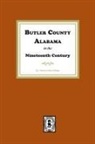 Marilyn Davis Hahn - Butler County, Alabama in the Nineteenth Century