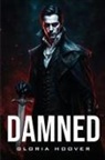 Gloria Hoover - Damned