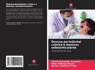 Marilyn Contreras Tristá, Yoania Hernández Arguelles, Greta Madruga García - Doença periodontal crónica e doenças osteoarticulares