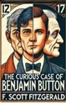 F. Scott Fitzgerald - The Curious Case Of Benjamin Button(Illustrated)