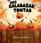 Mare Robbins - Diez Calabazas Tontas