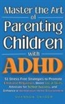 Snyder - Master the Art of Parenting Children with ADHD