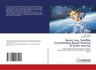 Rajiv Shinde, Vijayalaxmi Shinde - Space Law, Satellite Constellation-Based Internet & Cyber security