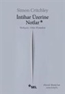 Simon Critchley - Intihar Üzerine Notlar