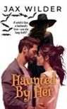 Jax Wilder - Haunted By Her
