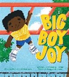 Connie Schofield-Morrison, Shamar Knight-Justice - Big Boy Joy