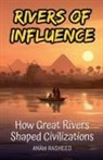 Anam Rasheed - Rivers of Influence