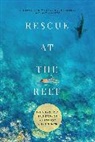 Jameson Reeder, Mary Catherine Reeder - Rescue at the Reef