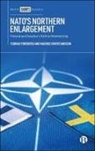 Magnus Christiansson, Tuomas Forsberg - Nato's Northern Enlargement